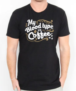 Coffee Blood Type Men's T-shirts