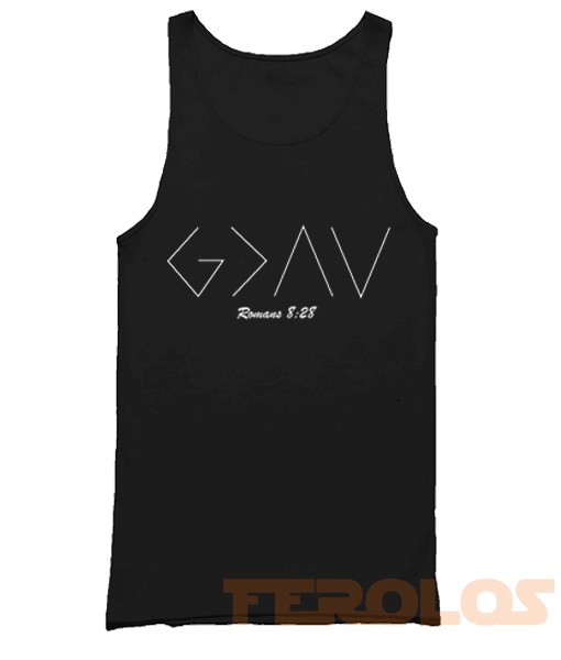 God is Greater than the Highs Mens Womens Adult Tank Tops