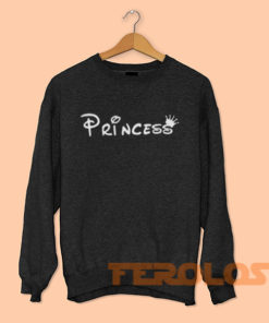 Princess Sweatshirts