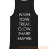 Wash Tone Treat Glow Share Empire Mens Womens Adult Tanktops