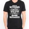 Air Force Veterans Before Refugee Mens Womens Adult T-shirts