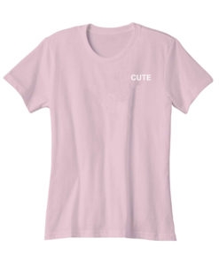 Cute Women's T Shirt