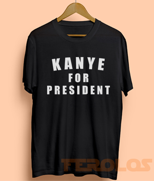 Kanye West For President 2016 Mens Womens Adult T-shirts