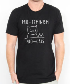 Buy Pro Feminism Pro Cats Cheap T Shirt