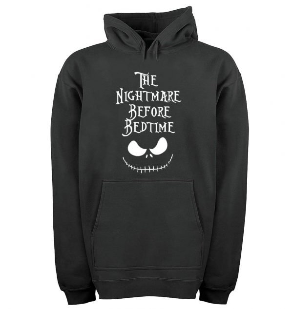 The Nightmare Before Bedtime Unisex Adult Hoodies Pull Over