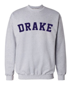 Art Drake Typography Sweatshirts