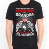 Buy Veteran For Grandpa Cheap T Shirt