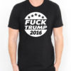 fuck trump T Shirt