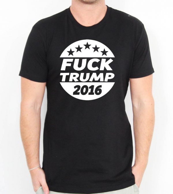 fuck trump T Shirt
