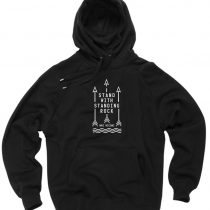 Stand with Standing Rock Hoodies Pull Over