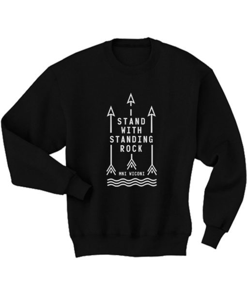 Stand with Standing Rock Sweatshirts