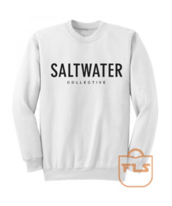 Saltwater Collective Cheap Sweatshirts