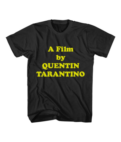 A Film by Quentin Tarantino Cheap T Shirt