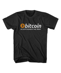 Bitcoin in Cryptigraphy We Trust Cheap Tees