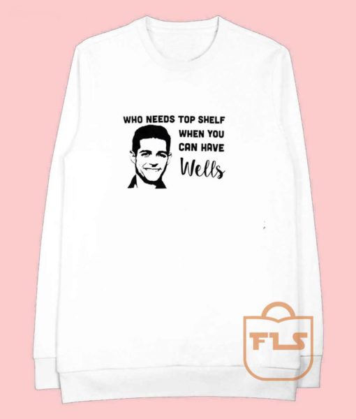 Bachelor in Paradise Wells Cheap Sweatshirts