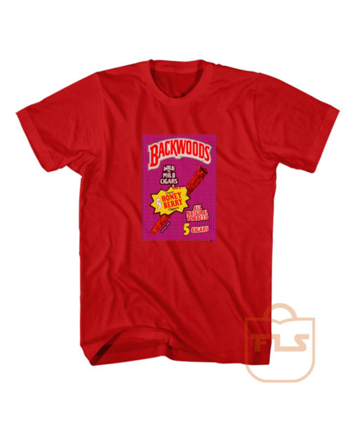 Backwoods Honey Berry T Shirts