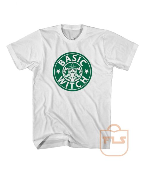 Basic Witch Starbucks Parody T Shirt