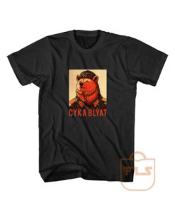 Cyka Blyat Bear Russian Soviet Custom T Shirts