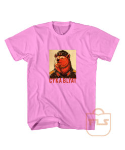 Cyka Blyat Russian Bear Funny T Shirts