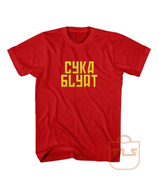 Cyka Blyat Typhography T Shirts