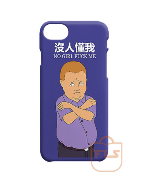 Bobby Hill No Girl Fuck Me iPhone Cases