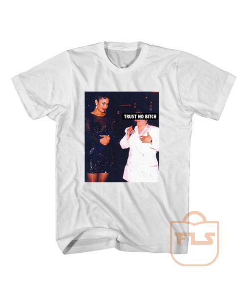 Selena Quintanilla Trust No Bitch T Shirt