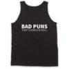 Bad Puns That How Eye Roll Tank Top