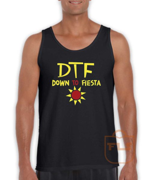 DTF Down to Fiesta Tank Top
