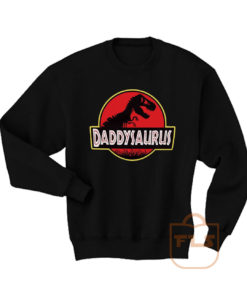 Daddysaurus Fathers Day Gift Sweatshirt Men Women