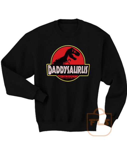 Daddysaurus Fathers Day Gift Sweatshirt Men Women