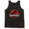 Daddysaurus Fathers Day Gift Tank Top