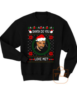 Drake Santa Do You Love Me Ugly Christmas Sweatshirt Men Women