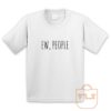 Ew People Youth T Shirt