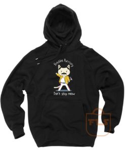 Freddie Purrcury Dont Stop Meow Pullover Hoodie