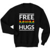 Free Mom Hugs Sweatshirt