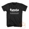 Funcle Definition T Shirt