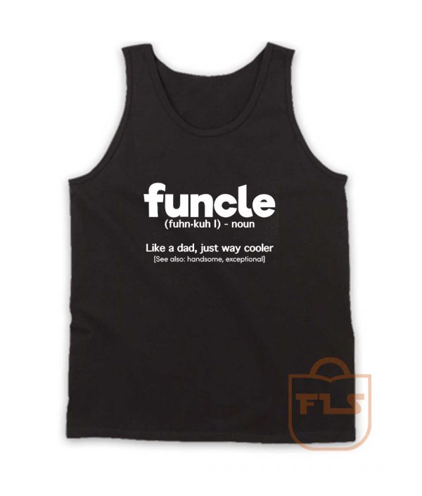 Funcle Definition Tank Top