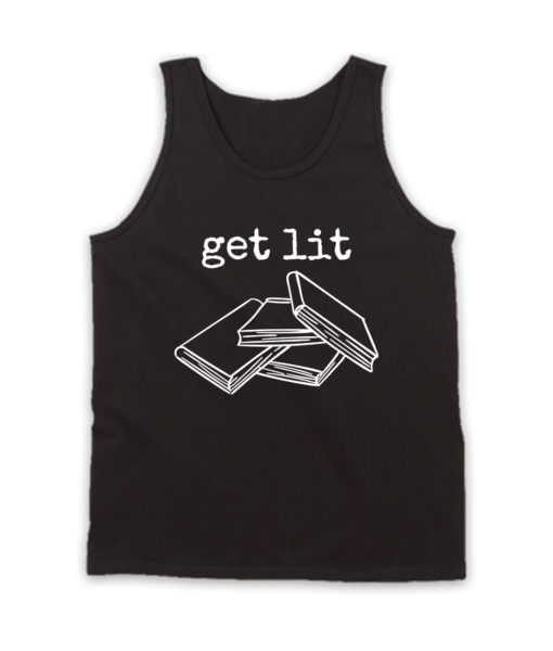 Get Lit Reading Book Tank Top