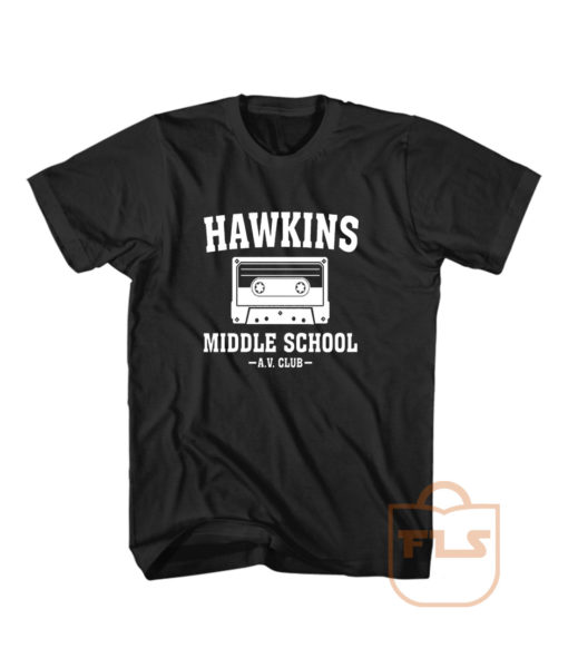 Hawkins Middle School AV Club T Shirt Men Women