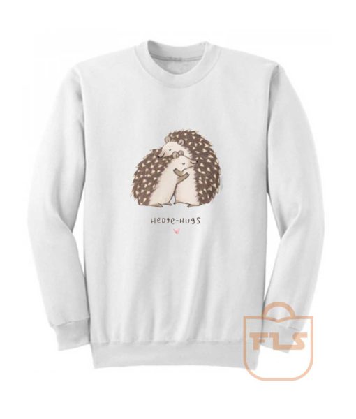 Hedge Hugs Valentine Gift Sweatshirt