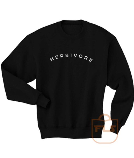 Herbivore Vegeterian Sweatshirt