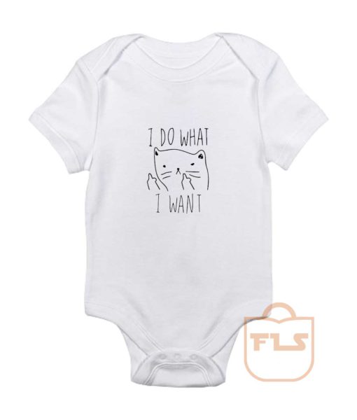 I Do What I Want Kitties Parody Baby Onesie