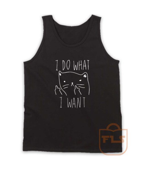 I Do What I Want Kitties Parody Tank Top