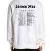 James Mae Tour Sweatshirt