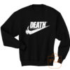 Just Death It Japan Sweatshirt