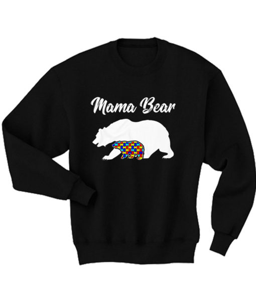 Mama Bear Autism GIft Sweatshirt