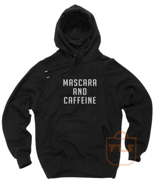 Mascara and Caffeine Pullover Hoodie