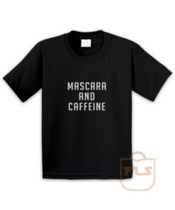 Mascara and Caffeine Youth T Shirt