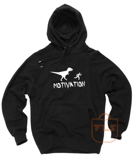 Motivation Dinosaur Parody Pullover Hoodie