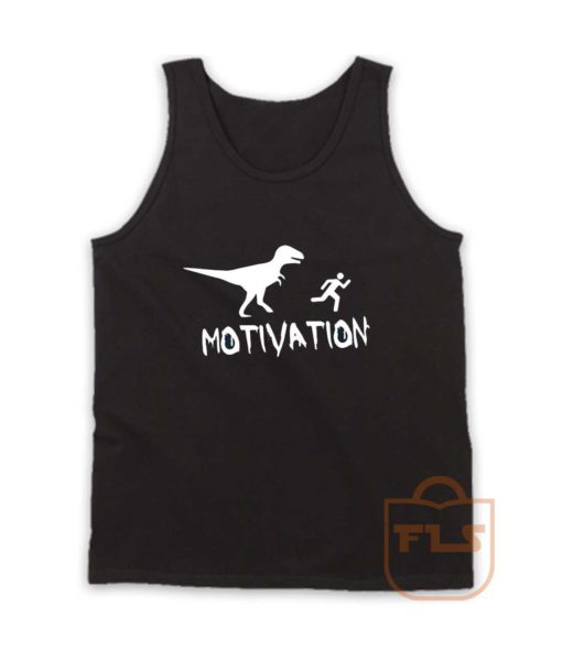 Motivation Dinosaur Parody Tank Top